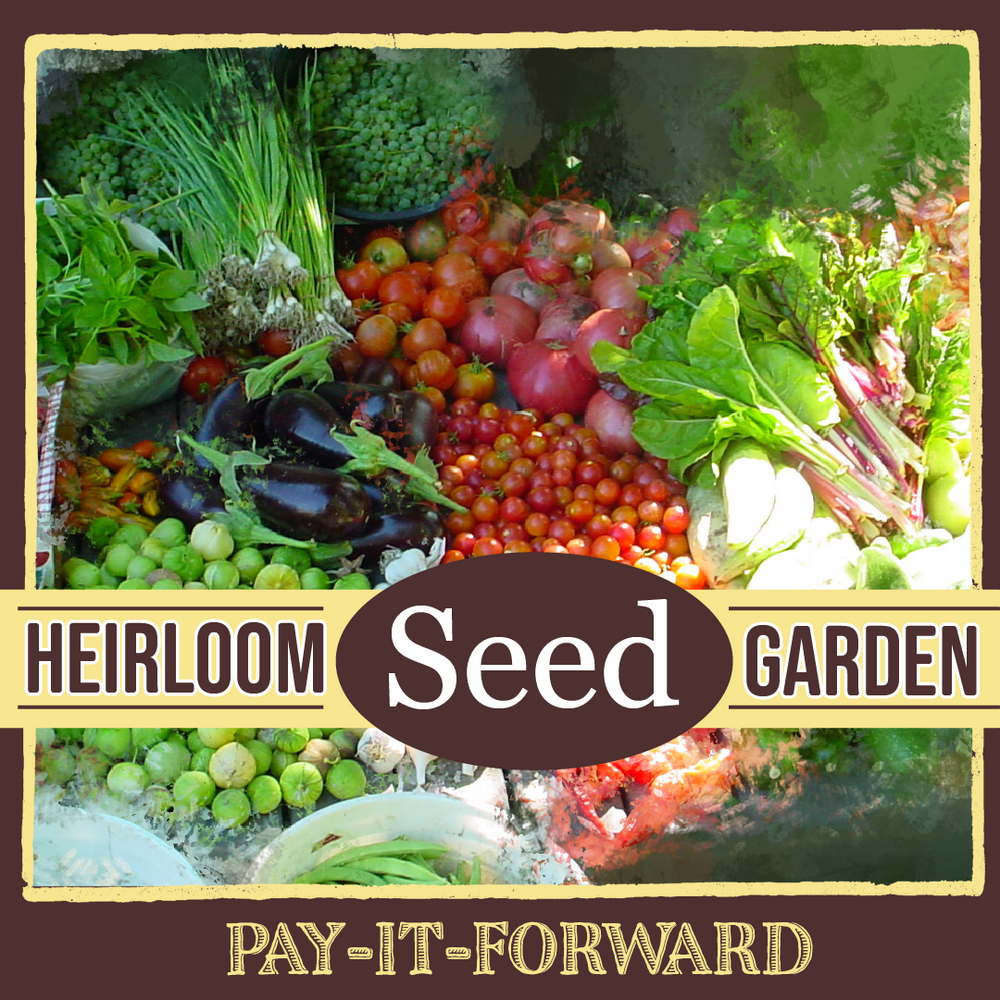 Pay-it-Forward Heirloom Garden Collection