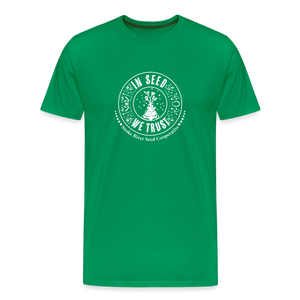 "In Seed We Trust" T-Shirt - kelly green